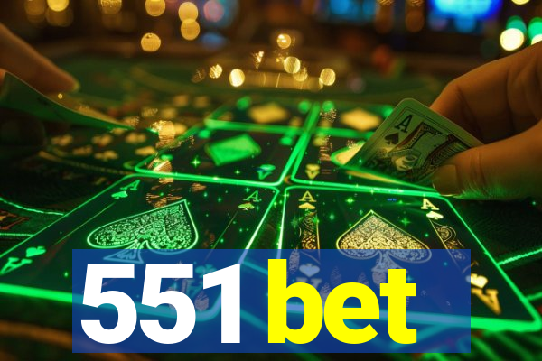 551 bet